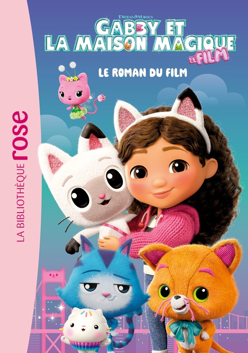 ebook cover of Gabby et la maison magique, le film - Le roman du film, by Universal Studios