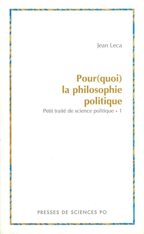 ebook cover of Pour(quoi) la philosophie politique?, by Jean Leca