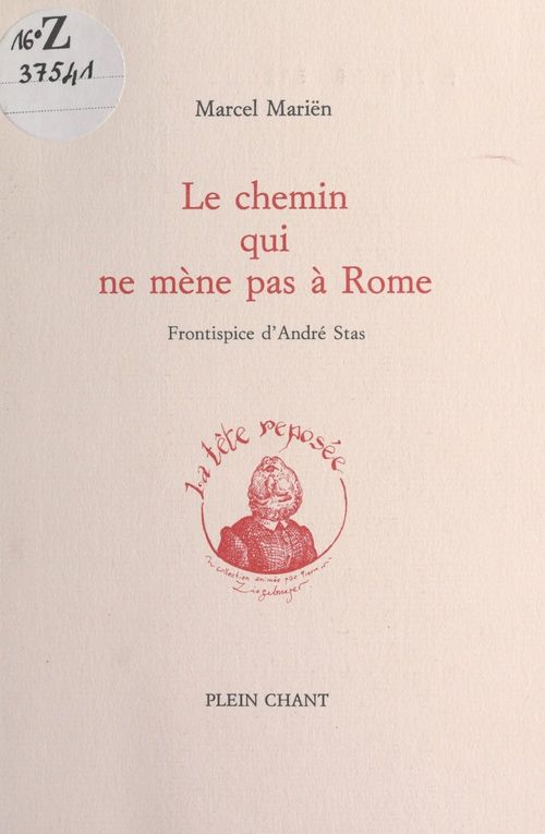 ebook cover of Le chemin qui ne mène pas à Rome, by Marcel Marien
