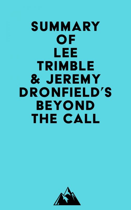 ebook cover of Summary of Lee Trimble & Jeremy Dronfield's Beyond The Call, by Everest Media