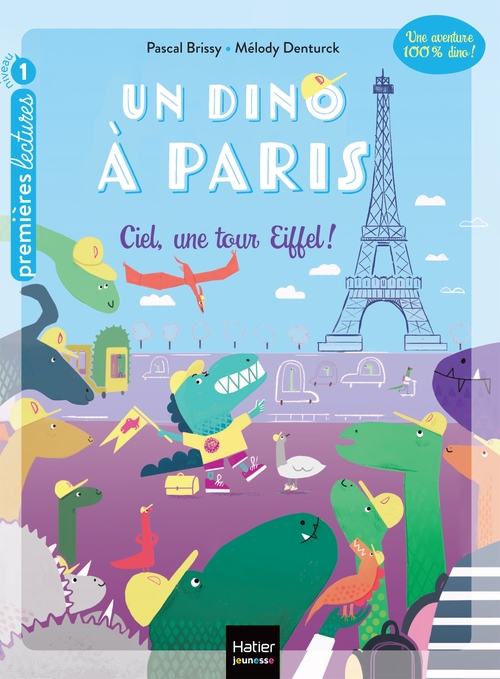 ebook cover of Un dino à Paris - Ciel une tour Eiffel ! - 5-6 ans GS/CP, by Pascal Brissy