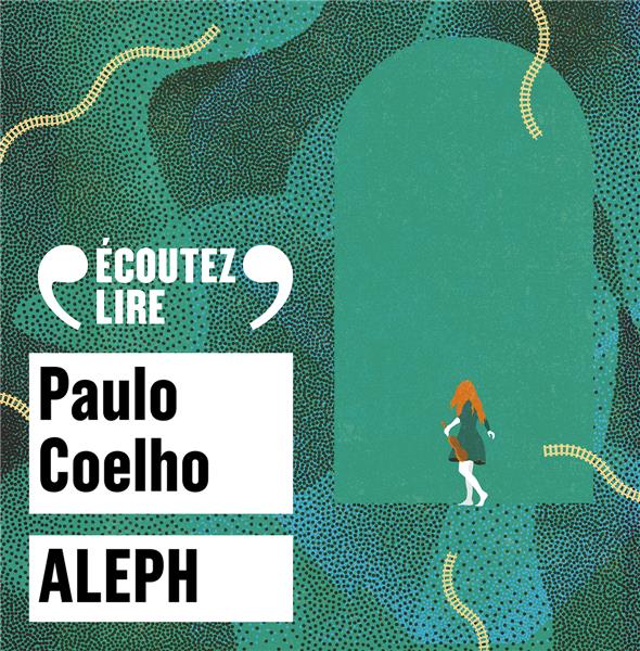 audiobook cover of Aleph, by Paulo Coelho
