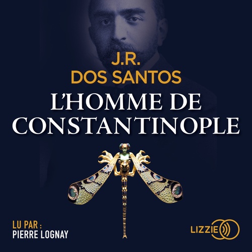 audiobook cover of L'Homme de Constantinople, by José Rodrigues Dos Santos