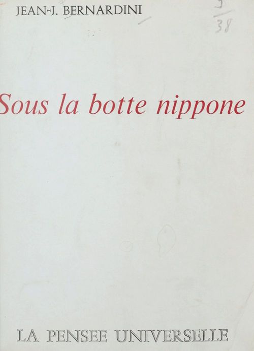 ebook cover of Sous la botte nippone, by Jean-J. Bernardini
