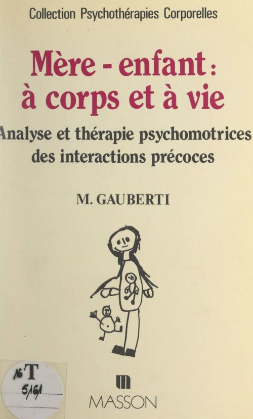ebook cover of Mère-enfant : à corps et à vie, by Mireille Gauberti