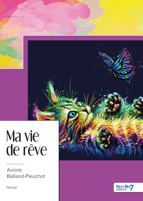 ebook cover of Ma vie de rêve, by Aurore Balland-Pieuchot