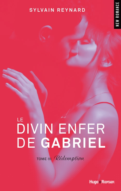 ebook cover of Le divin enfer de Gabriël - tome III Rédemption, by Sylvain Reynard
