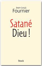 Couverture ebook de Satané Dieu, de Jean-Louis Fournier