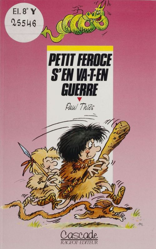 ebook cover of Petit Féroce s'en va-t-en guerre, by Paul -Pseud. Thies