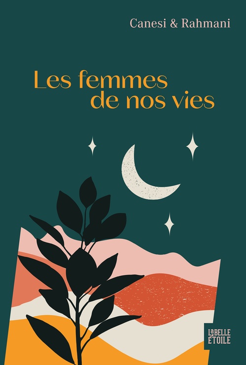 ebook cover of Les Femmes de nos vies, by Michel Canesi, Jamil Rahmani