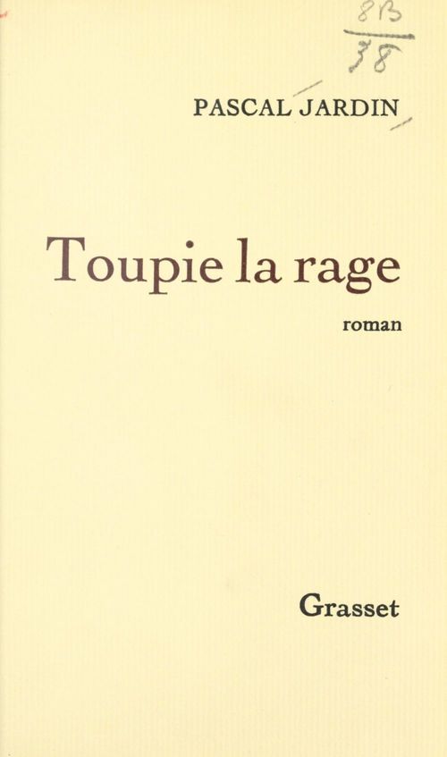Couverture ebook de Toupie la rage, de Pascal Jardin