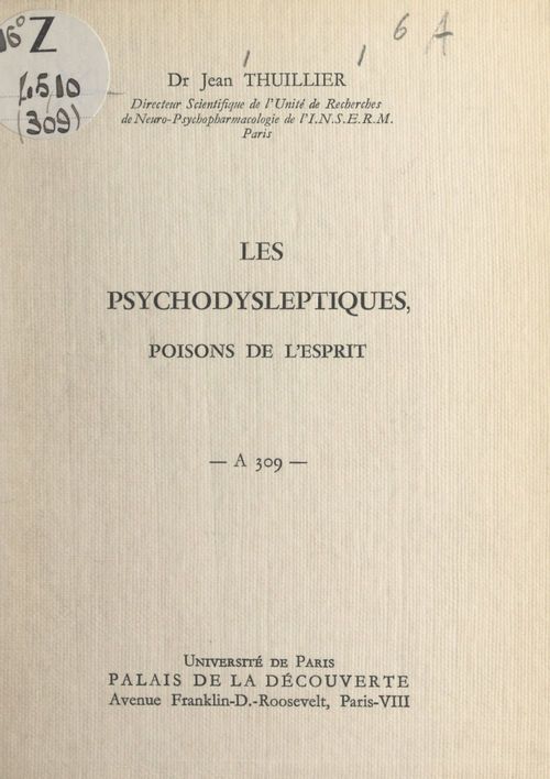 Couverture ebook de Les psychodysleptiques, poisons de l'esprit, de Jean Thuillier