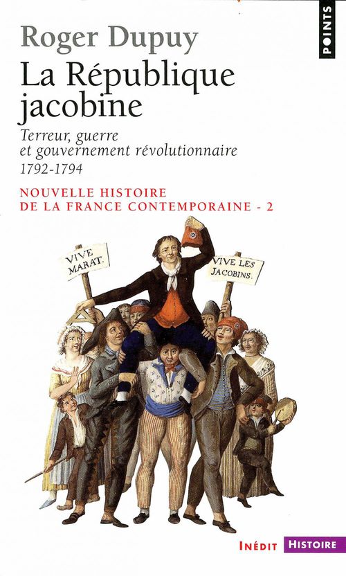 ebook cover of République jacobine - Terreur, guerre et gouvernement révolutionnaire 1792-1794. Nouvelle histoire d, by Dupuy Roger