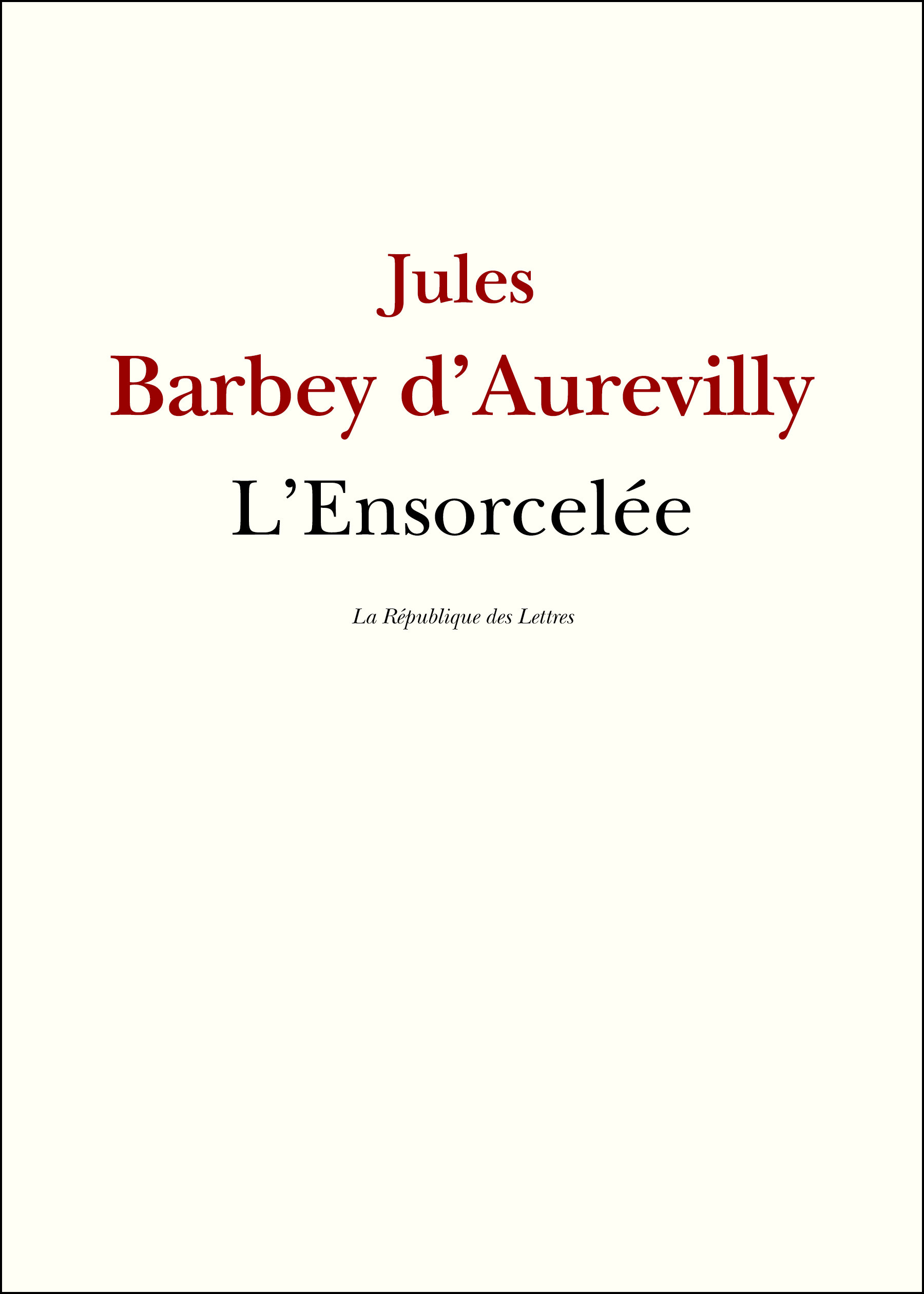 ebook cover of L'Ensorcelée, by Jules Barbey D'Aurevilly