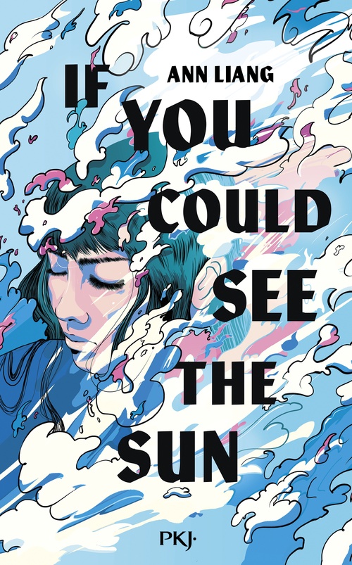 Couverture ebook de If you could see the sun, de Ann Liang