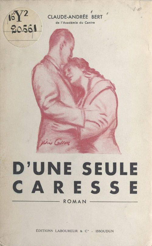 Couverture ebook de D'une seule caresse..., de Claude-Andree Bert