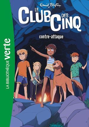 ebook cover of Le Club des Cinq 03  - Le Club des Cinq contre-attaque, by Enid Blyton