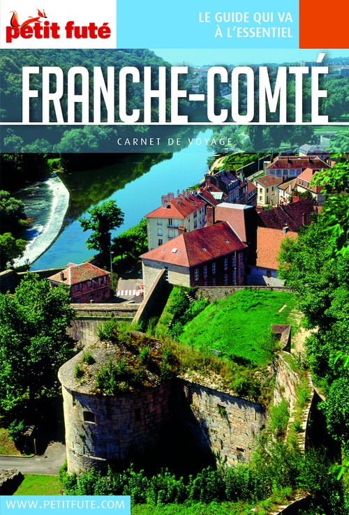 Couverture ebook de FRANCHE COMTÉ 2019/2020 Carnet Petit Futé, de Collectif petit futé
