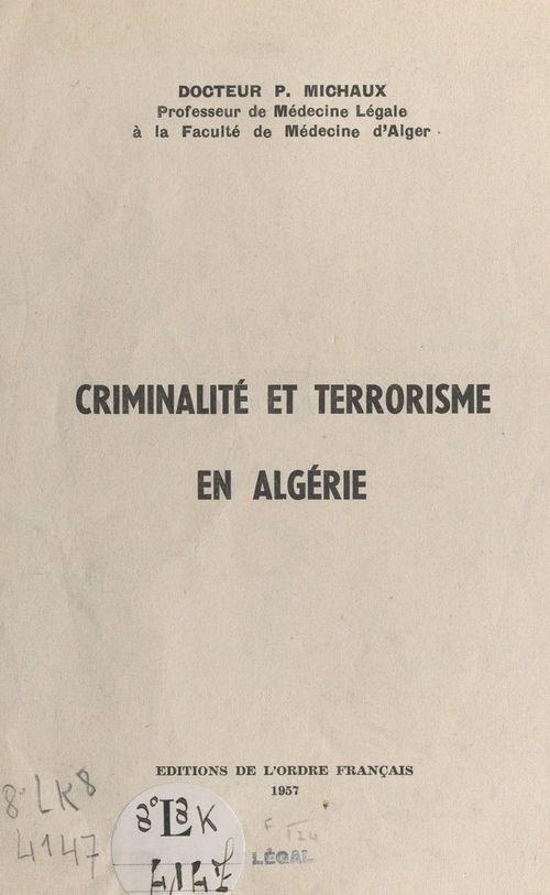 Couverture ebook de Criminalité et terrorisme en Algérie, de Pierre Michaux