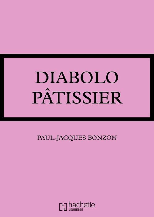 ebook cover of Diabolo pâtissier, by Paul-jacques Bonzon