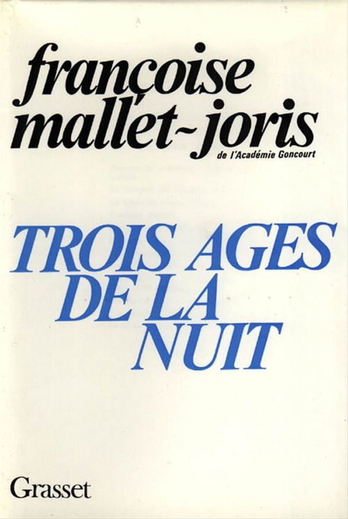 ebook cover of Trois âges de la nuit, by Françoise Mallet-Joris