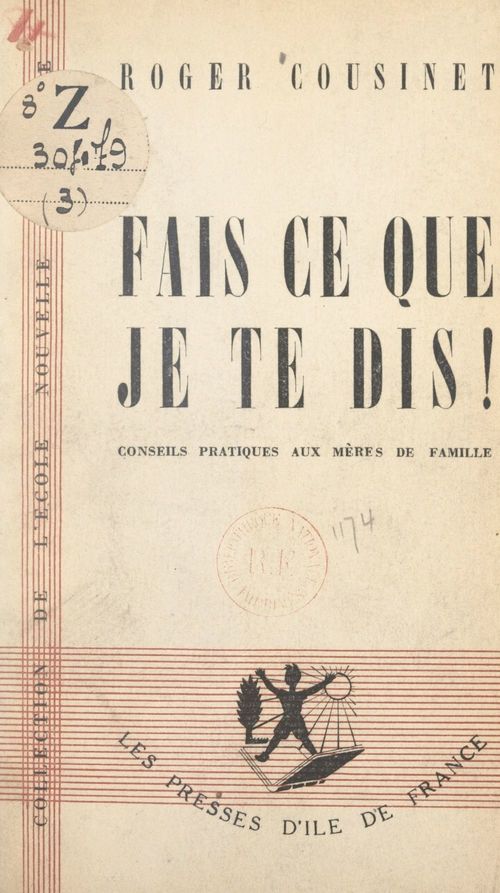 Couverture ebook de Fais ce que je te dis !, de Roger Cousinet