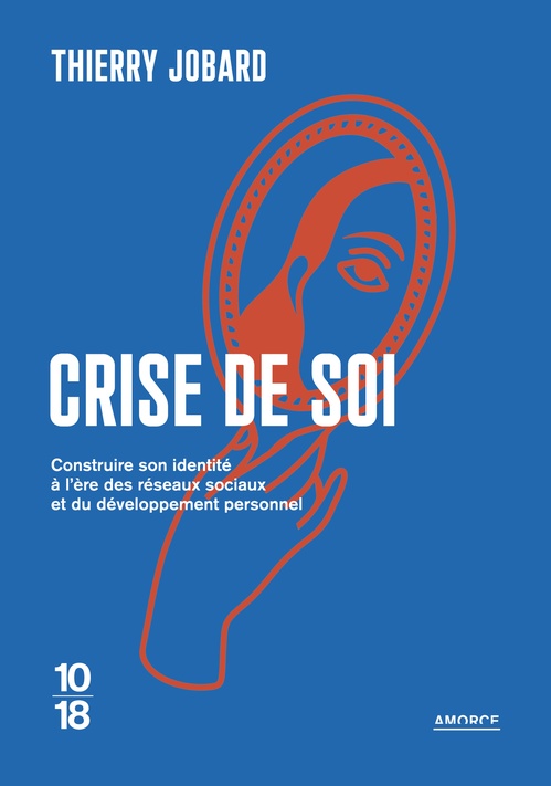 ebook cover of La crise de soi, by Thierry Jobard