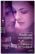 ebook cover of Mariée par convenance - L'emprise du soupçon, by Carol Ericson, Kathleen Long