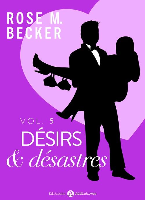 ebook cover of Désirs et désastres, vol. 5, by Rose M. Becker