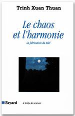 ebook cover of Le Chaos et l'harmonie, by Xuan Thuan Trinh