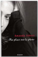 Couverture ebook de Ma place sur la photo, de Amanda Sthers