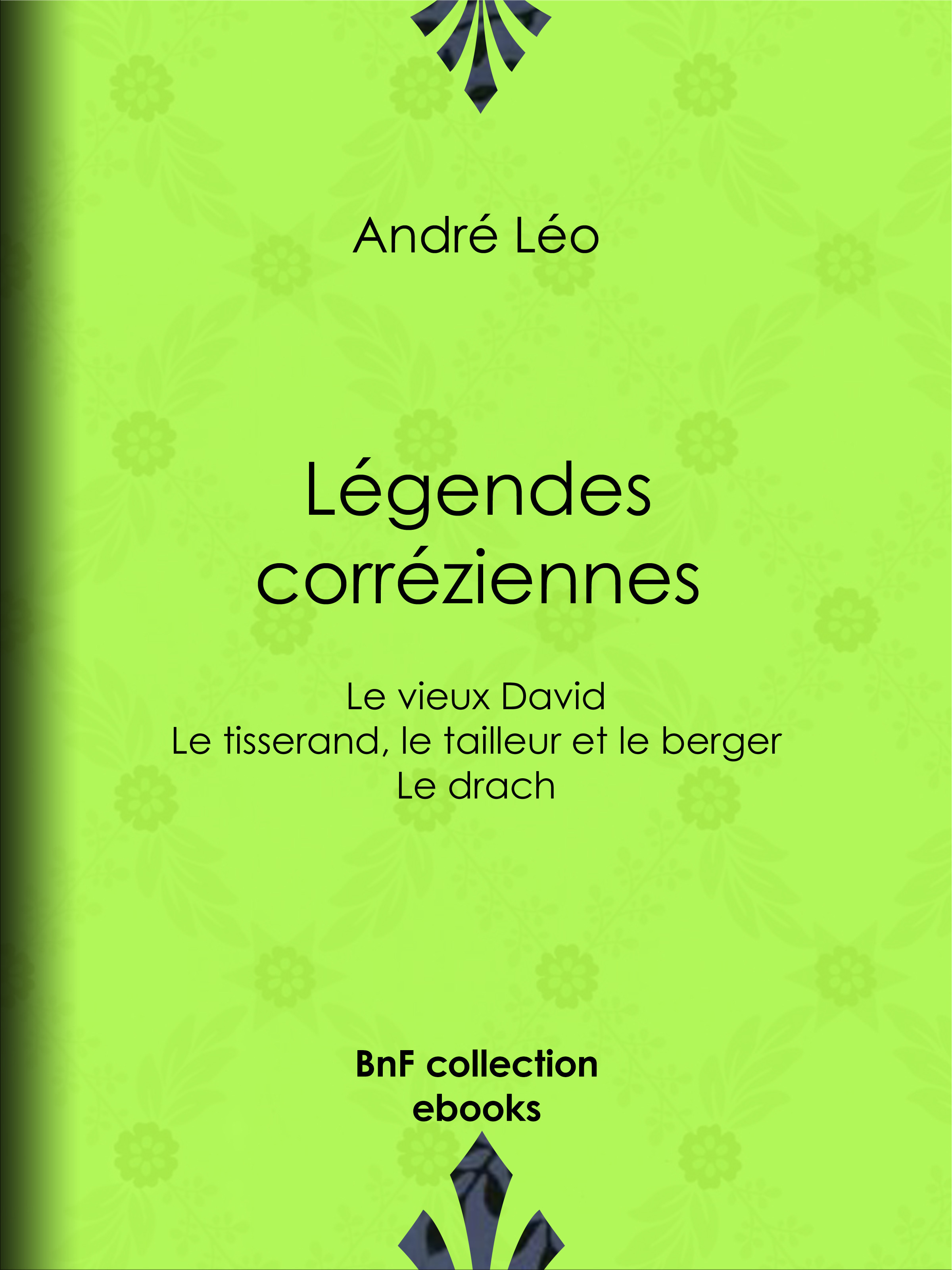ebook cover of Légendes corréziennes, by André Léo
