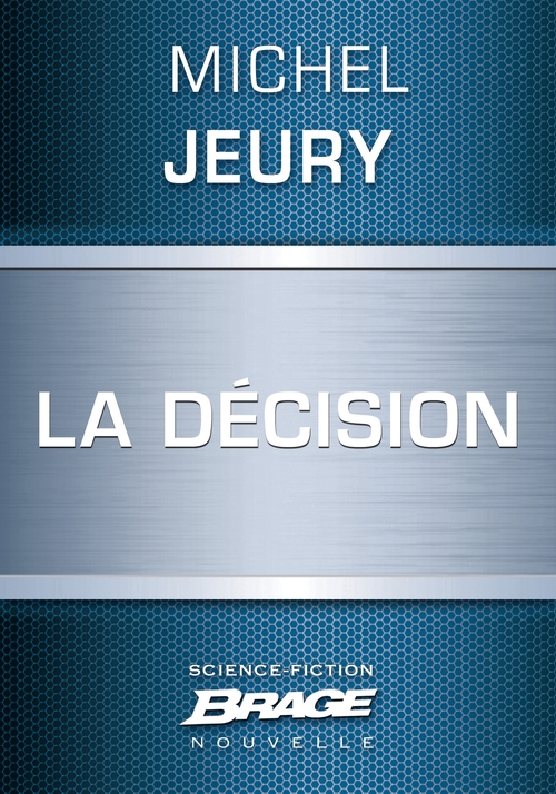 ebook cover of La Décision, by Michel Jeury
