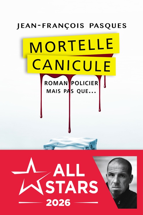 ebook cover of Mortelle canicule, by Jean-François Pasques