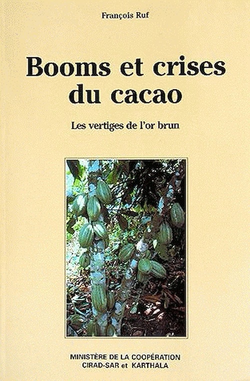 Couverture ebook de Booms et crises du cacao, de Ruf Francois