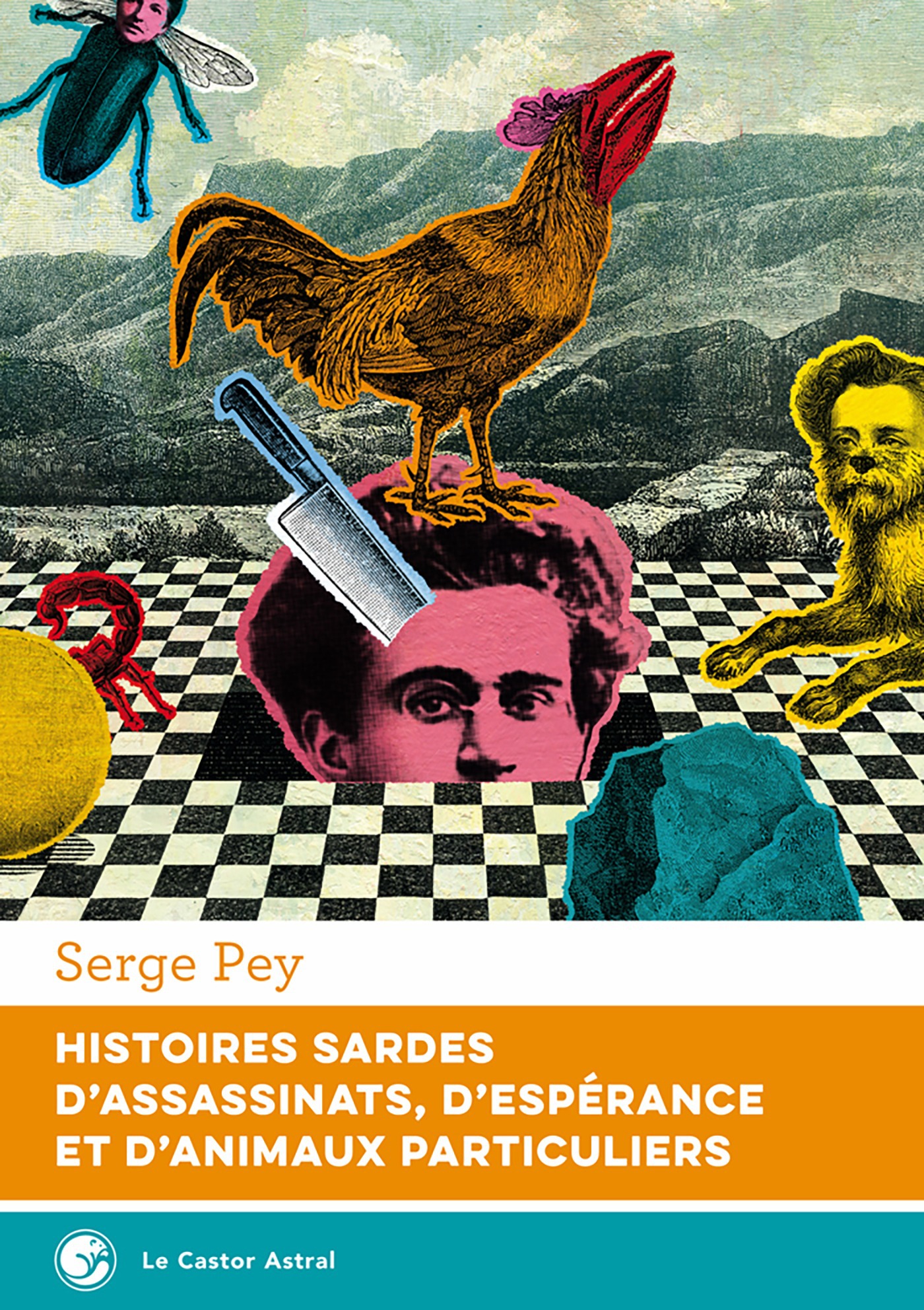 ebook cover of Histoires sardes d'assassinats, d'espérance et d'animaux particuliers, by Serge Pey