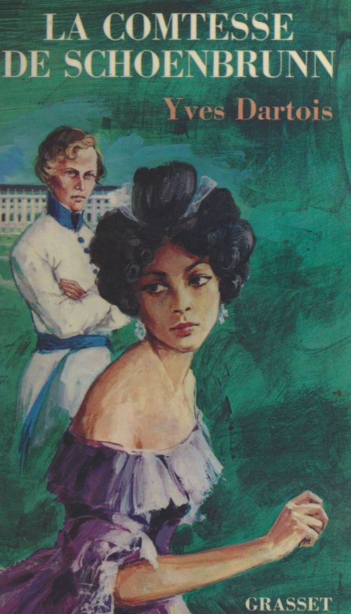 Couverture ebook de La comtesse de Schoenbrunn, de Yves Dartois