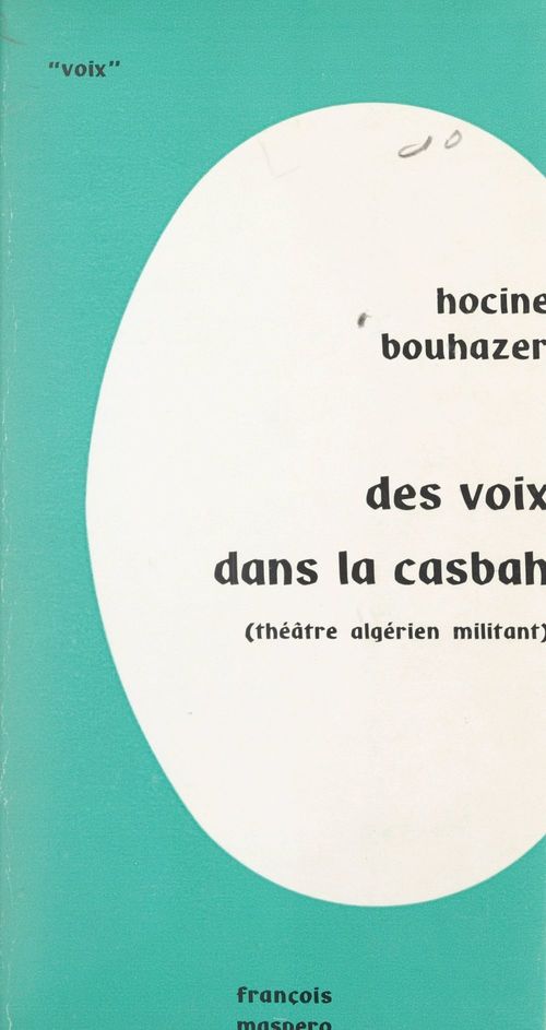 ebook cover of Des voix dans la casbah, by Hocine Bouzaher