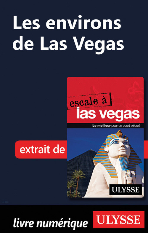 Couverture ebook de Les environs de Las Vegas, de Alain Legault
