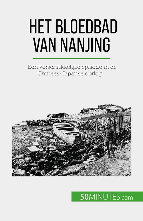 Couverture ebook de Het bloedbad van Nanjing, de Magali Bailliot