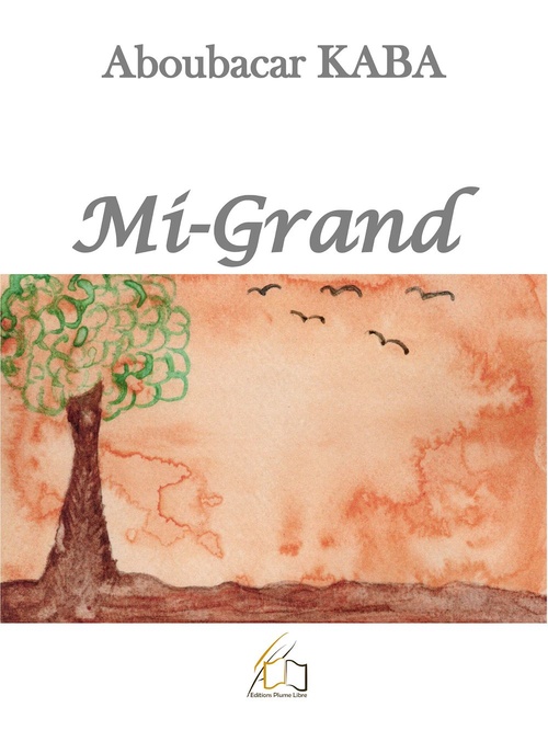 ebook cover of Mi-Grand, by Aboubacar Kaba