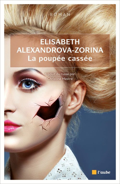 Couverture ebook de La poupée cassée, de Elisabeth Alexandrova-zorina, Christine Mestre