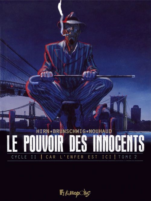 ebook cover of Car l'enfer est ici (Tome 2) - 3 témoignages, by David Nouhaud, Luc Brunschwig, Laurent Hirn
