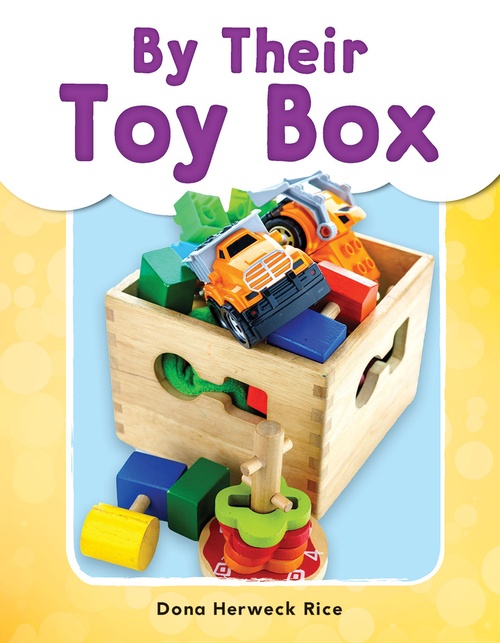 ebook cover of By Their Toy Box, by Dona Herweck Rice