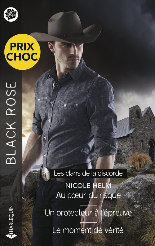 ebook cover of Au coeur du risque - Un protecteur à l'épreuve - Le moment de vérité, by Nicole Helm