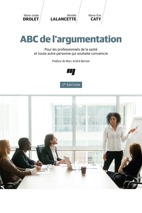Couverture ebook de ABC de l'argumentation, 2e édition, de Marie-ève Caty, Mireille Lalancette