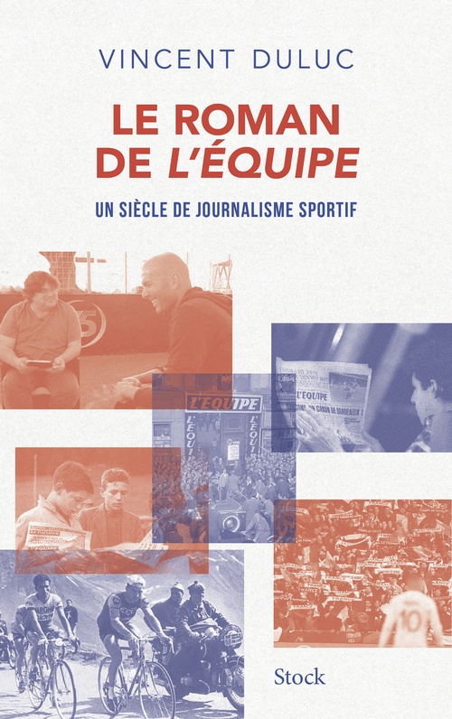 Couverture ebook de Le roman de L'Équipe, de Vincent Duluc