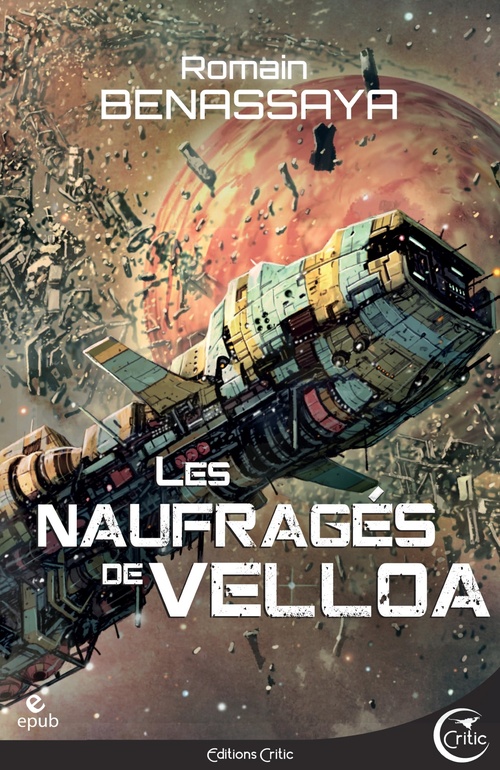 Couverture ebook de Les Naufragés de Velloa, de Romain Benassaya