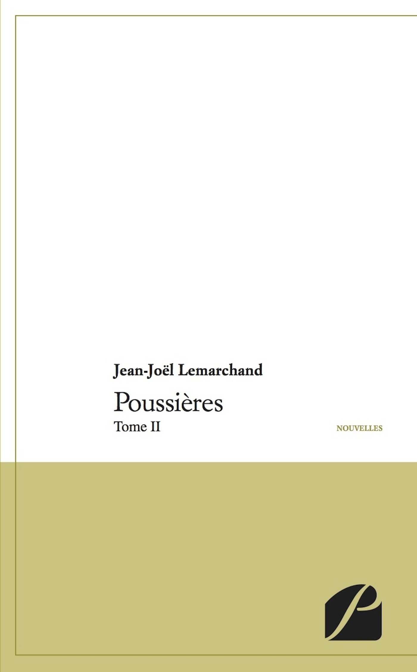 ebook cover of Poussières - Tome II, by Jean-Joël Lemarchand