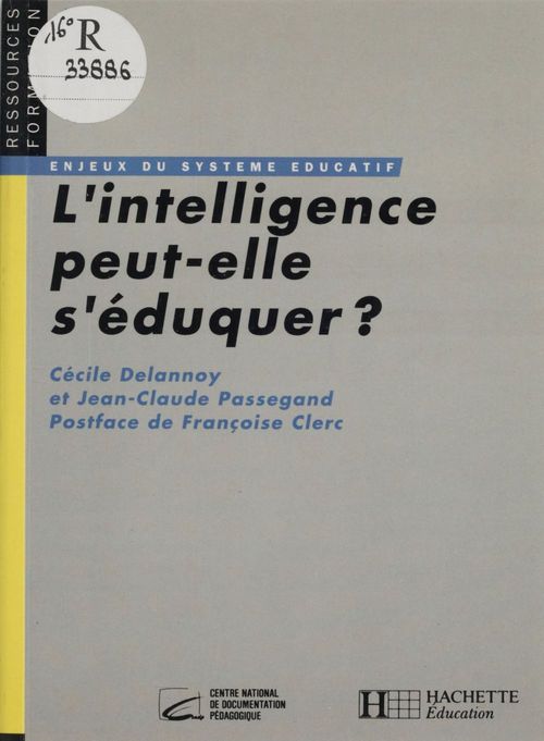 Couverture ebook de L'intelligence peut-elle s'éduquer ?, de Cndp